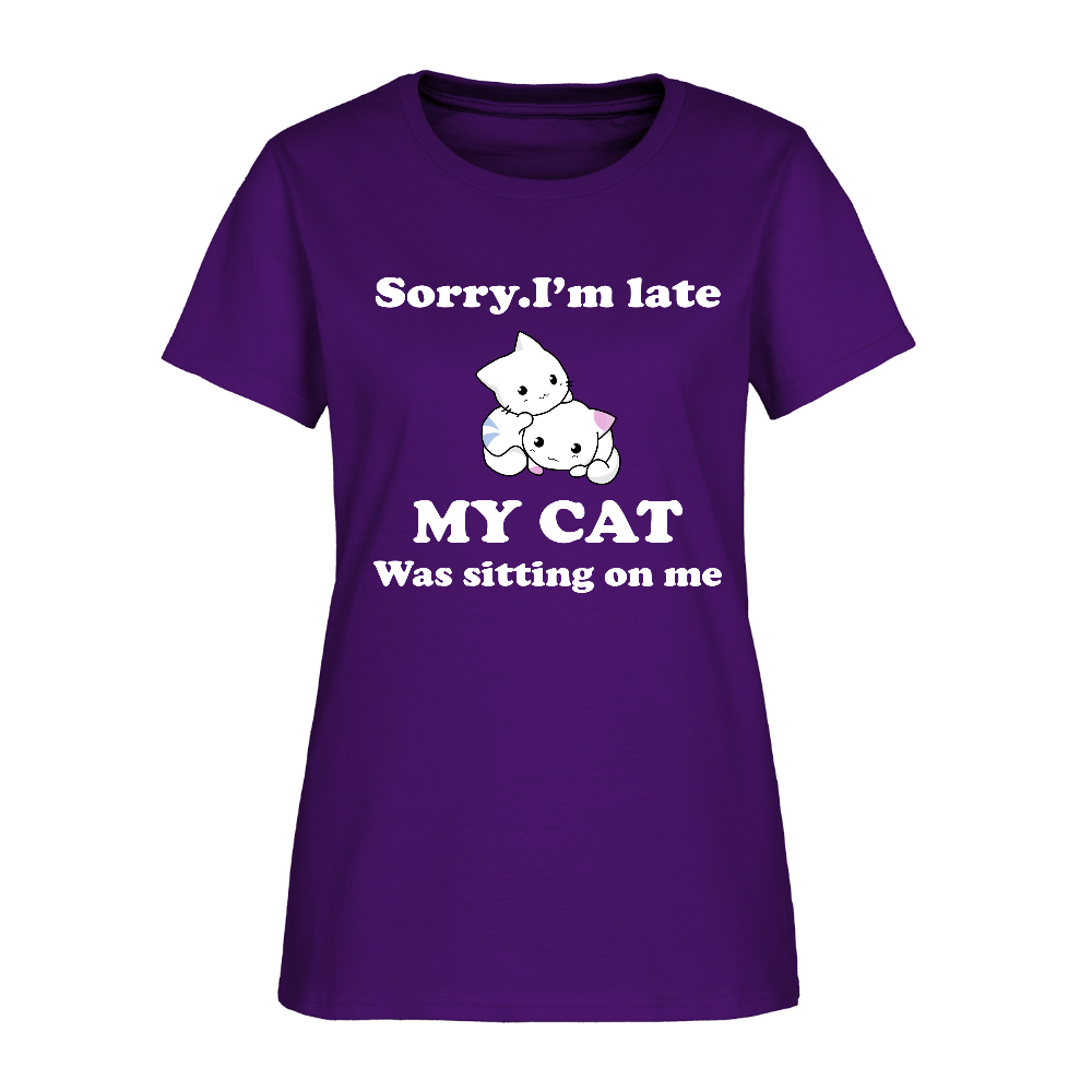 Sorry I'm Late, My Cat was sitting on me - Women's T-Shirt - purple