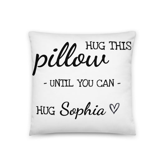 Personalized Hug This Pillow Until You Can Hug (NAME) long distance Relationship love gift boyfriend funny couple gift I miss you Pillow with insert