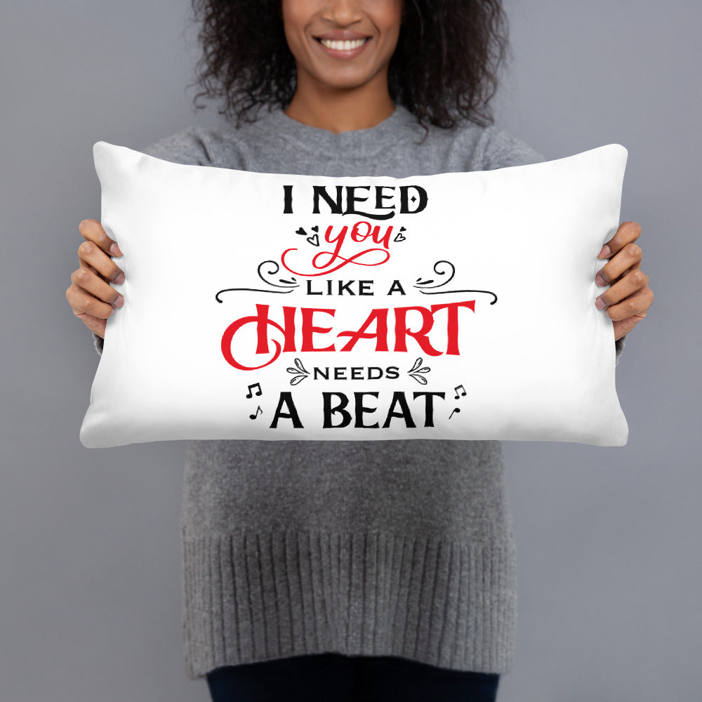 Te necesito como un corazón necesita un latido - Funda de almohada con inserto - Valentine, Lover Gifts