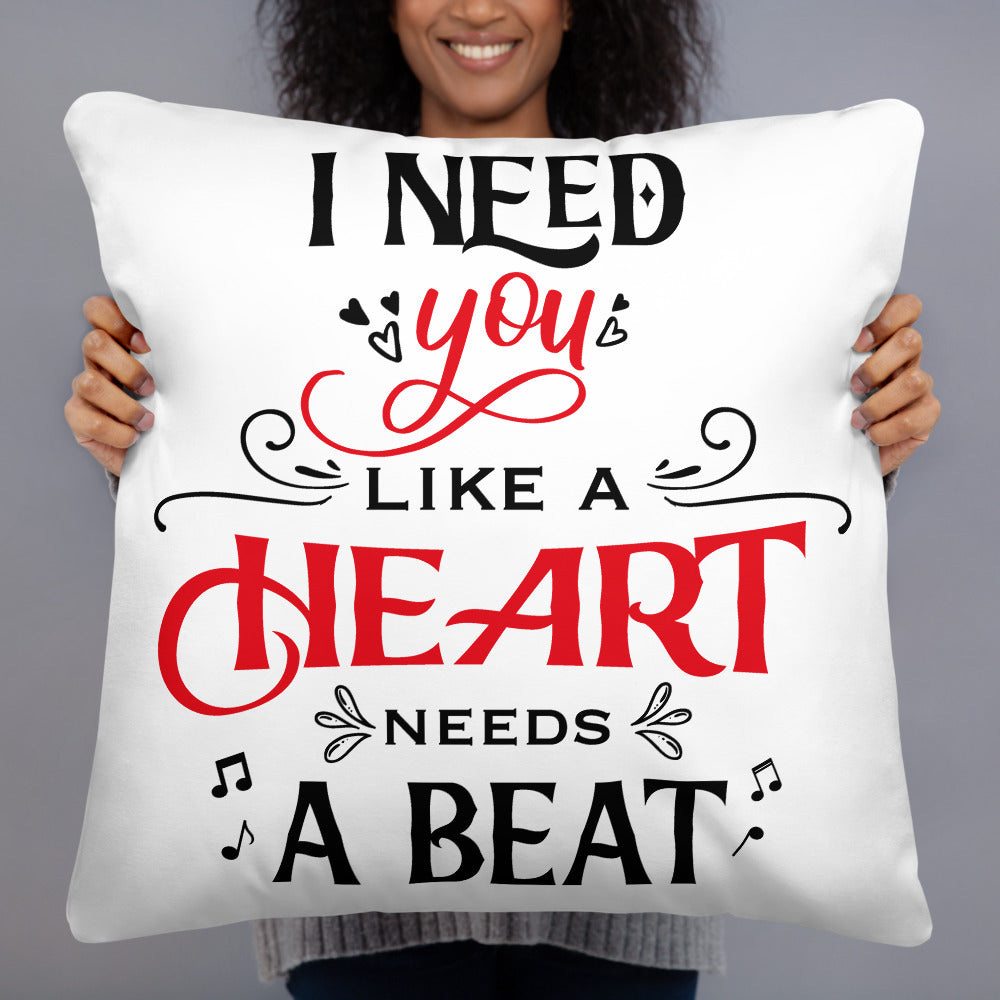 Te necesito como un corazón necesita un latido - Funda de almohada con inserto - Valentine, Lover Gifts