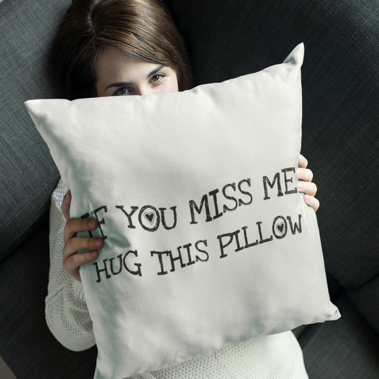 If You Miss Me Hug This Pillow long distance Relationship love gift boyfriend birthday funny couple gift I miss you Pillow With Insert