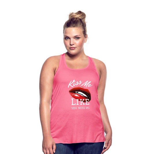 Kiss Me Like You Miss Me Tank Top - neon pink