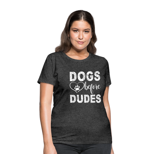Dogs before Dudes T-Shirt - heather black