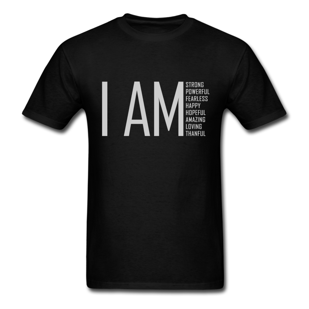 I AM Strong, Powerful, Fearless - Unisex Classic T-Shirt - black