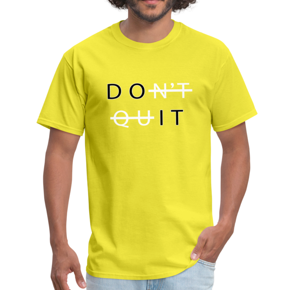 Don't Quit - Unisex Classic T-Shirt - yellow