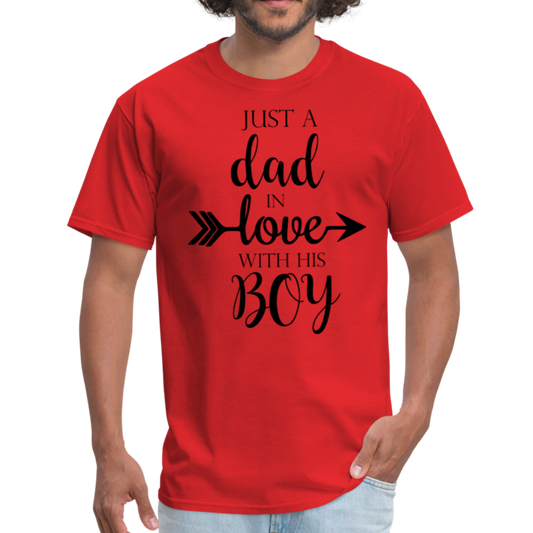 Just A Dad In Love With His Boy / Girl - Camiseta familiar