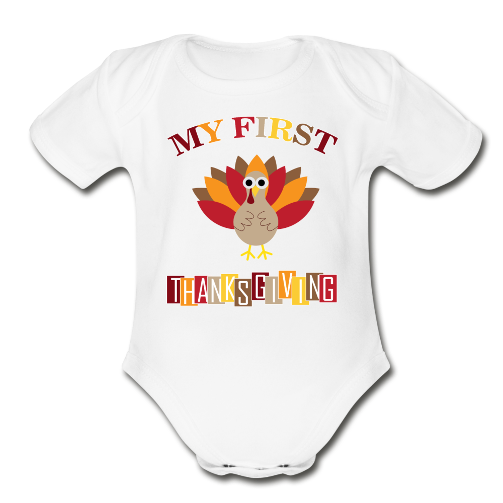 My First ThanksGiving - Organic Short Sleeve Baby Bodysuit - white