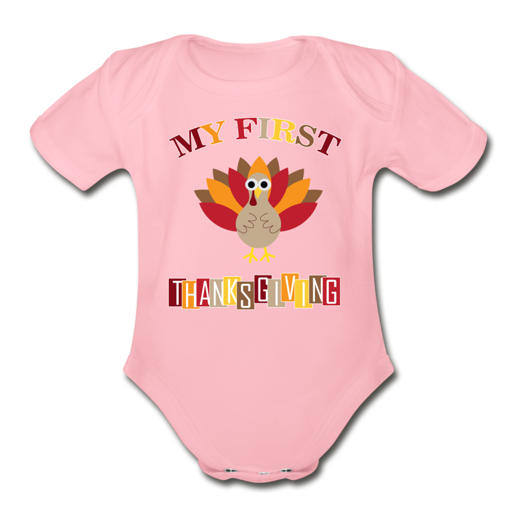 My First ThanksGiving - Organic Short Sleeve Baby Bodysuit - light pink