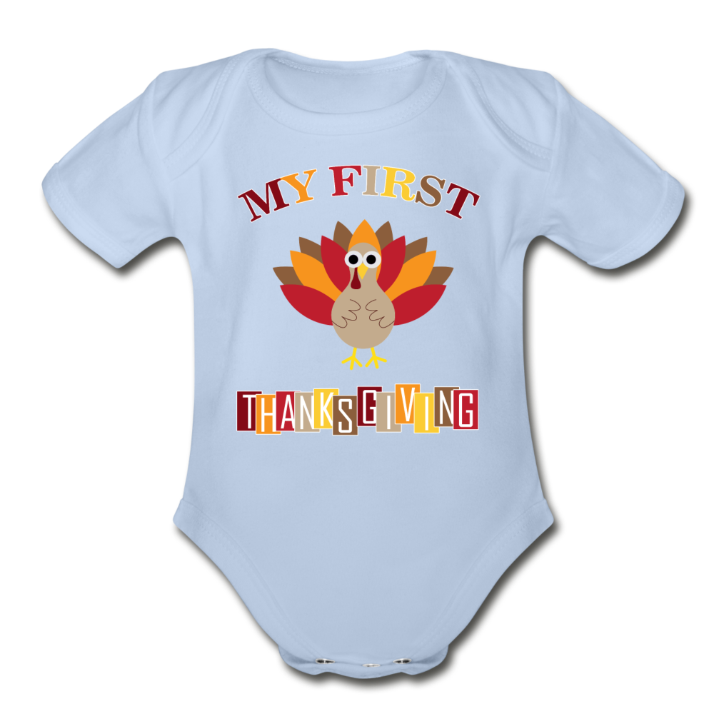 My First ThanksGiving - Organic Short Sleeve Baby Bodysuit - sky