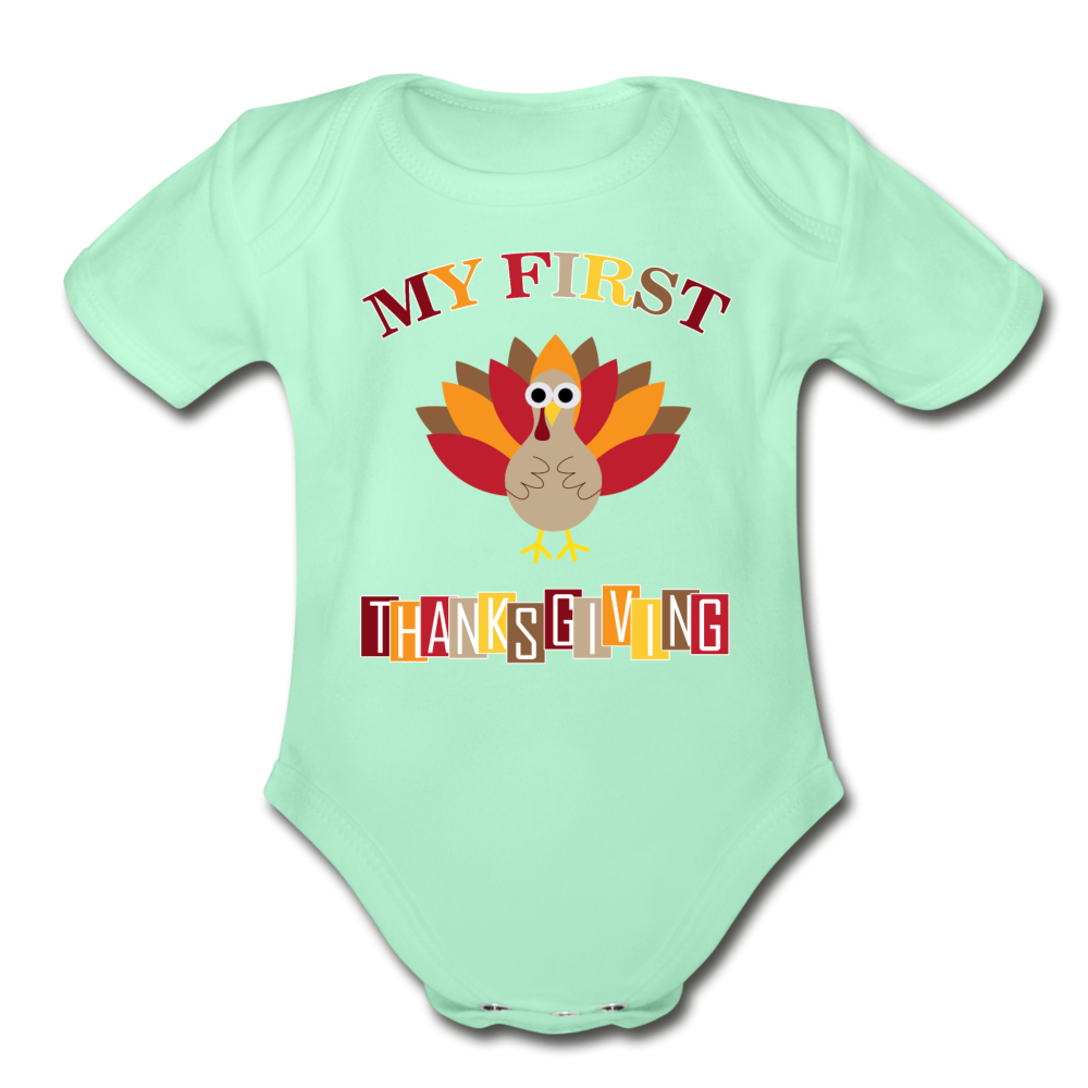 My First ThanksGiving - Organic Short Sleeve Baby Bodysuit - light mint