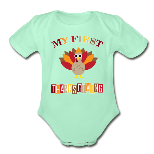 My First ThanksGiving - Organic Short Sleeve Baby Bodysuit - light mint