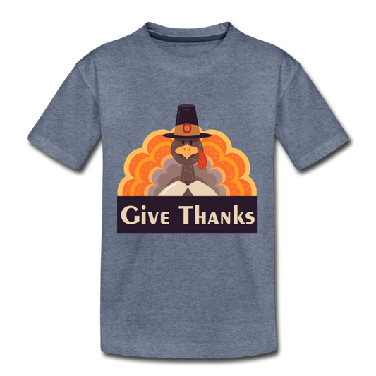 Give Thanks (ThanksGiving Turkey) - Kids' Premium T-Shirt - heather blue