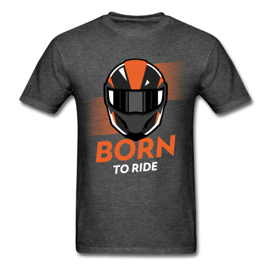 Born To Ride - Unisex Classic T-Shirt - heather black