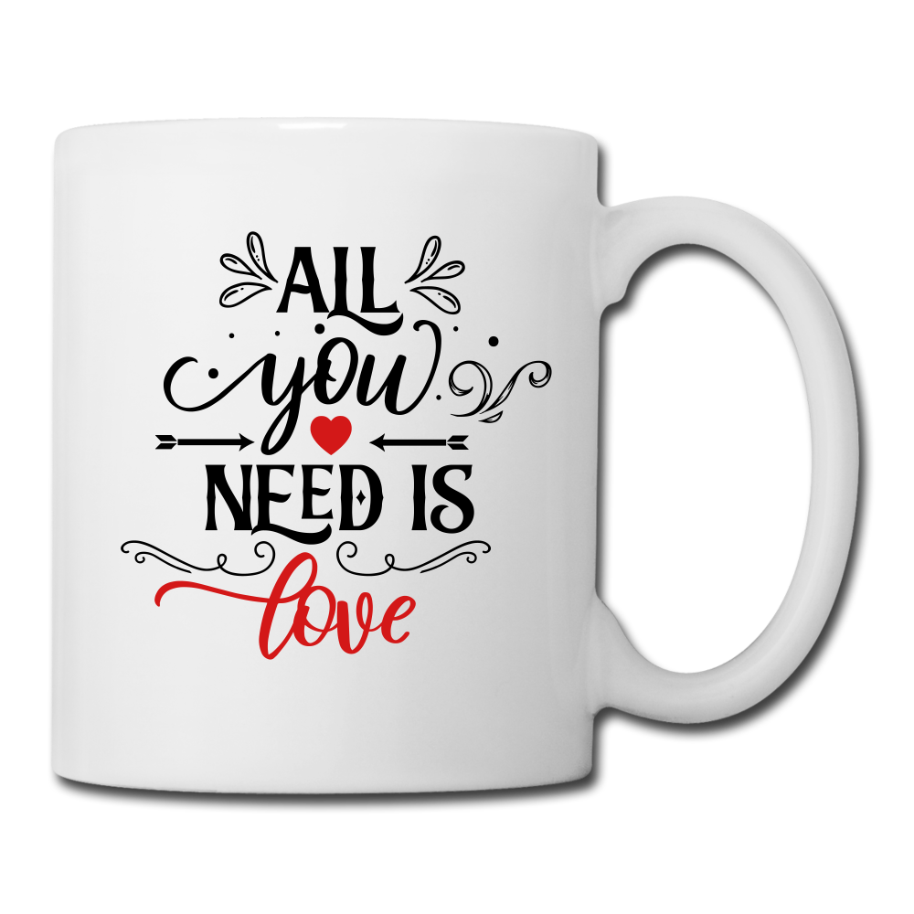 All you need is Love - Coffee/Tea Mug - white