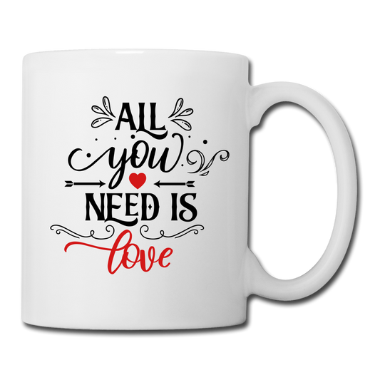 All you need is Love - Coffee/Tea Mug - white
