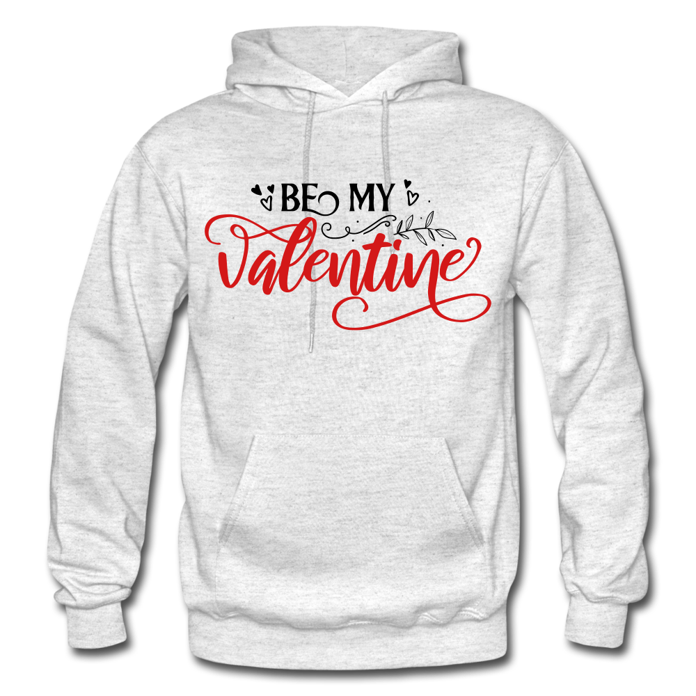 Be My Valentine - Heavy Blend Adult Hoodie (whites) - light heather gray