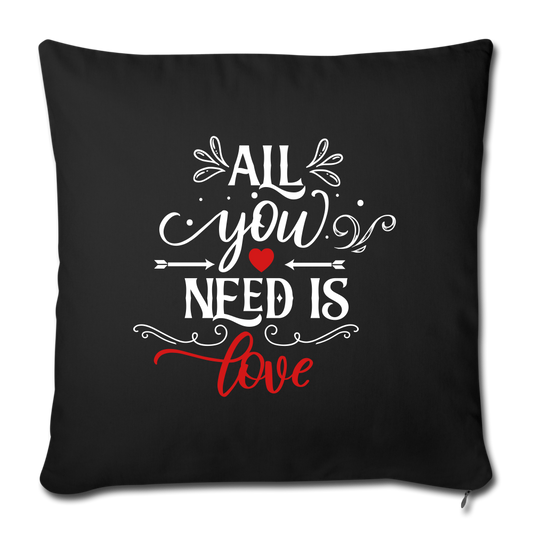 All you need is Love - Throw Pillow - black