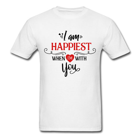 I am Happiest when i'm with you - Unisex Classic T-Shirt - white