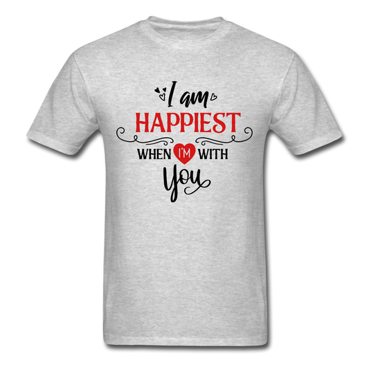 I am Happiest when i'm with you - Unisex Classic T-Shirt - heather gray
