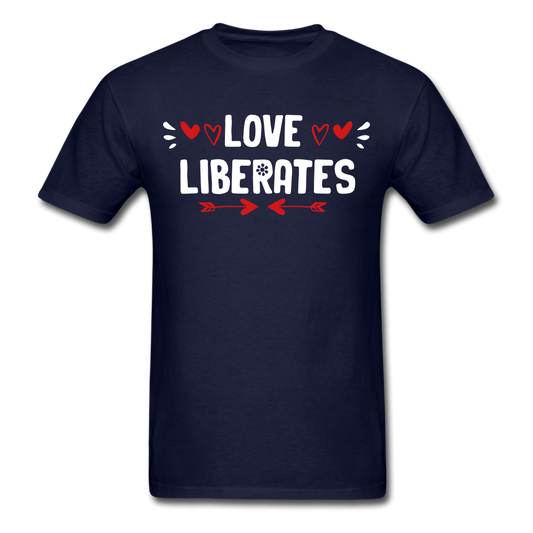 Love Liberates - Unisex Classic T-Shirt - navy