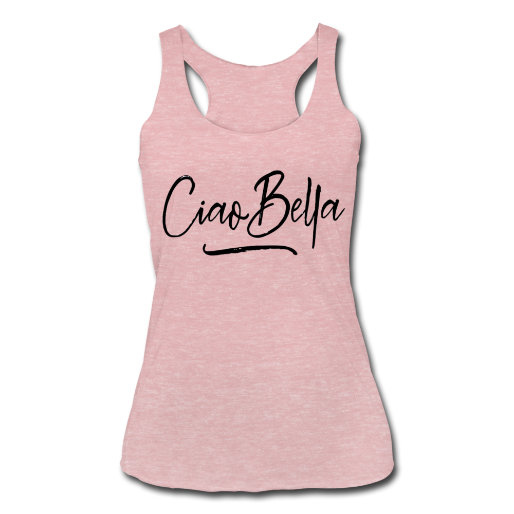 Ciao Bella - Racerback Tank - heather dusty rose