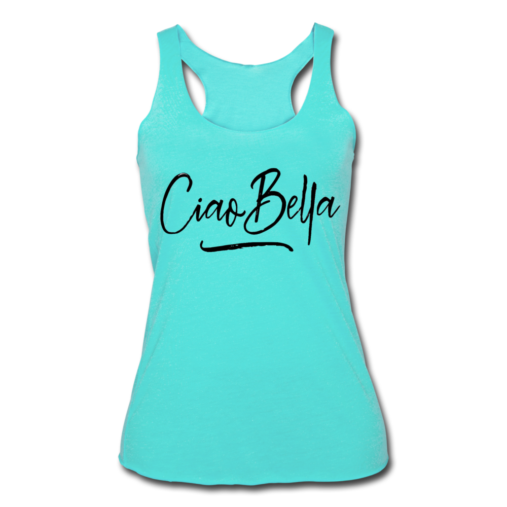 Ciao Bella - Racerback Tank - turquoise