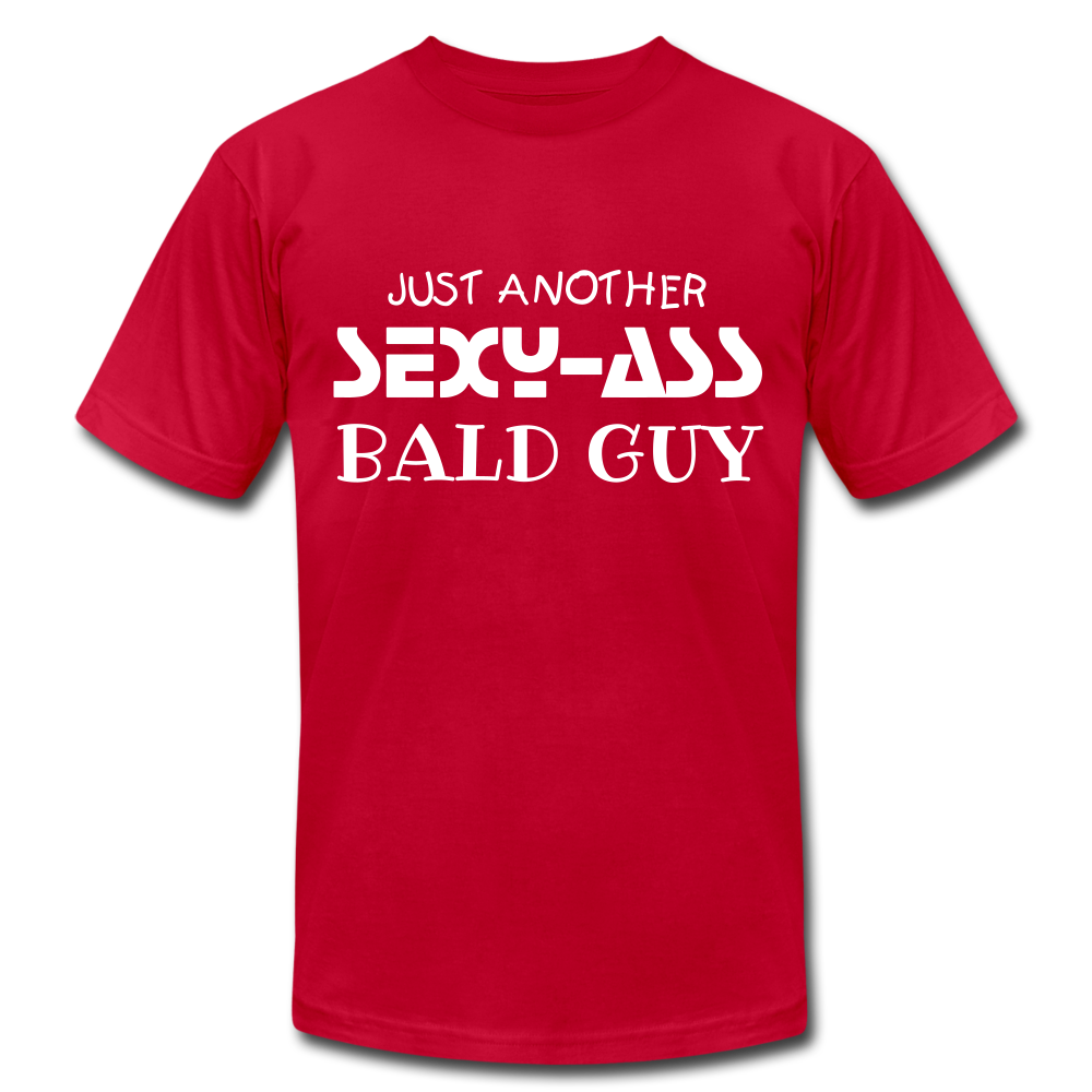 Just Another SEXY-ASS Bald Guy - Unisex Jersey T-Shirt by Bella + Canvas - red
