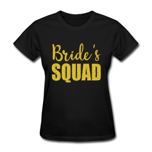 Bachelorette Shirts Bride Squad Bridesmaid Shirt Bachelorette Party Shirt Bride Shirt Wedding Party Gift Squad Goals Bridesmaid Proposal
