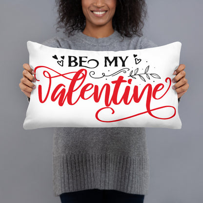 Be My Valentine - Pillow Case With Insert - Valentine, Lover Gifts
