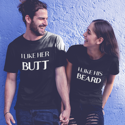 I Like His Beard I Like Her Butt Black Shirt, Funny Couple Shirt, Matching Shirt, Honeymoon Wedding Anniversary Husband and Wife Gift Shirt