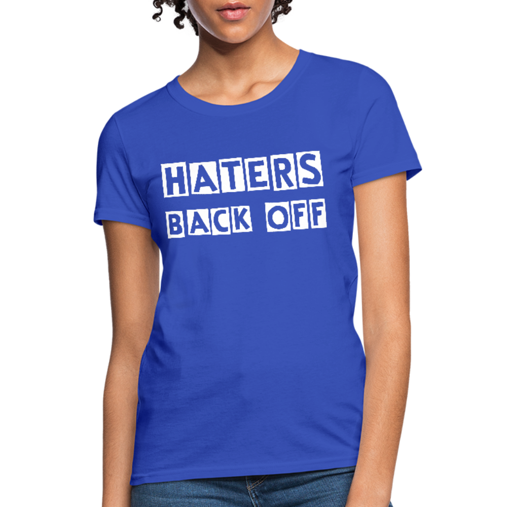 Haters Back Off - Females - royal blue