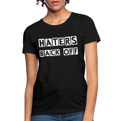Haters Back Off - Females - black