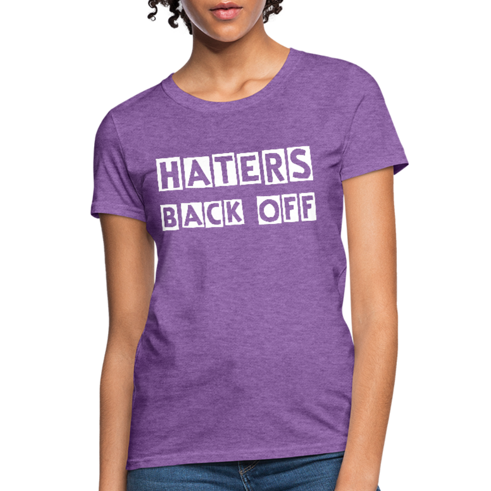 Haters Back Off - Females - purple heather