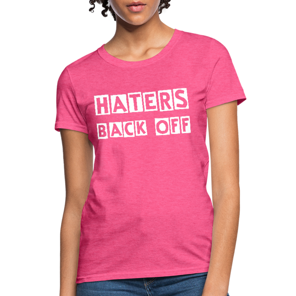 Haters Back Off - Females - heather pink