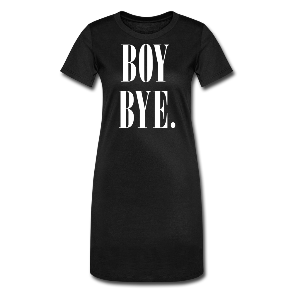 BOY BYE - T-Shirt Dress - black