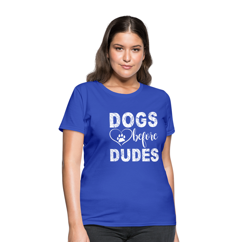 Dogs before Dudes T-Shirt - royal blue