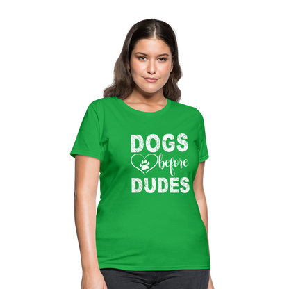 Dogs before Dudes T-Shirt - bright green