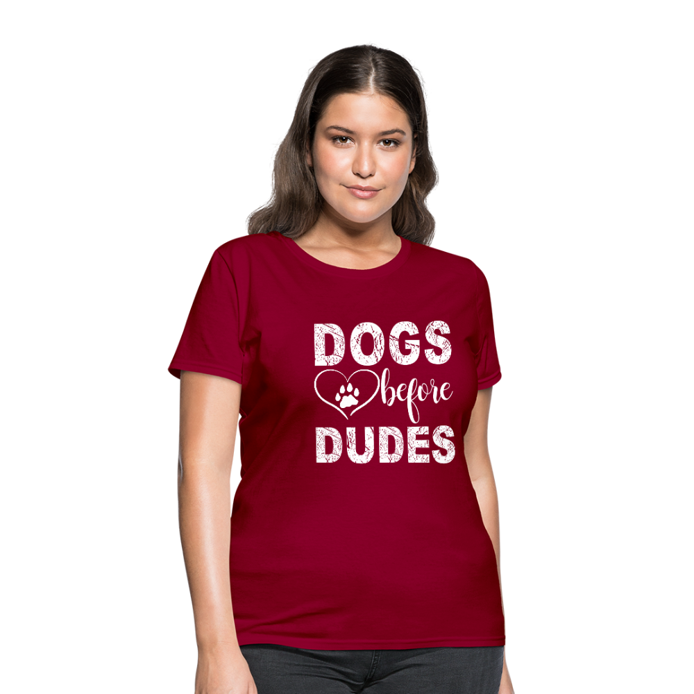 Dogs before Dudes T-Shirt - dark red