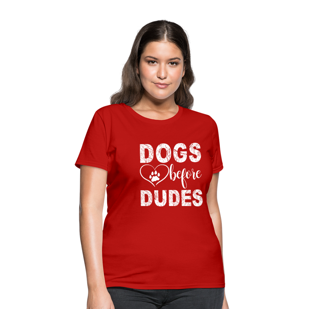 Dogs before Dudes T-Shirt - red