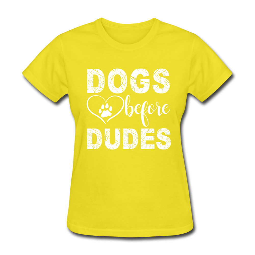 Dogs before Dudes T-Shirt - yellow