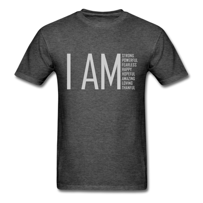 I AM Strong, Powerful, Fearless -  Unisex Classic T-Shirt - heather black