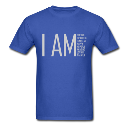I AM Strong, Powerful, Fearless -  Unisex Classic T-Shirt - royal blue