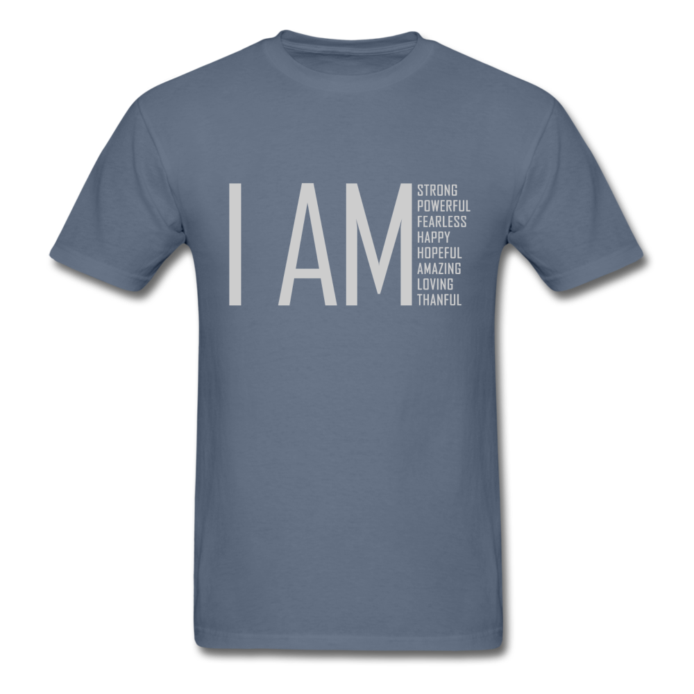 I AM Strong, Powerful, Fearless -  Unisex Classic T-Shirt - denim