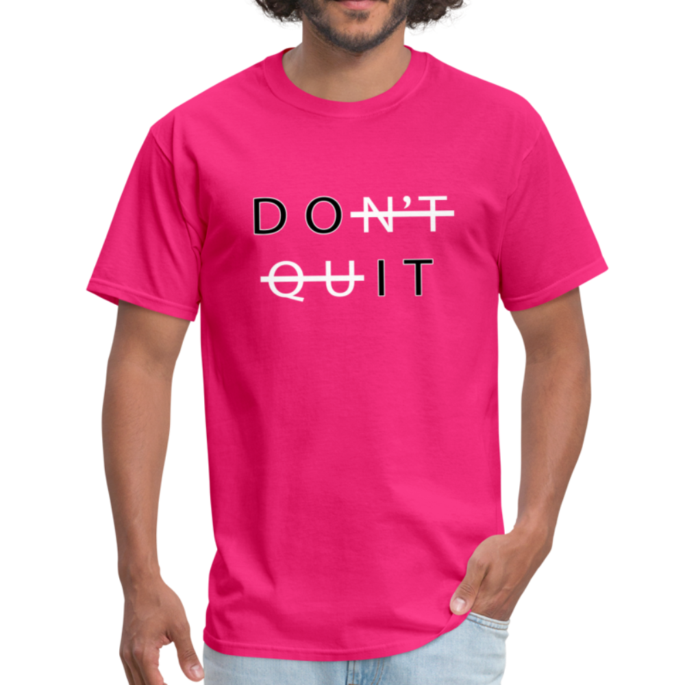 Don't Quit - Unisex Classic T-Shirt - fuchsia