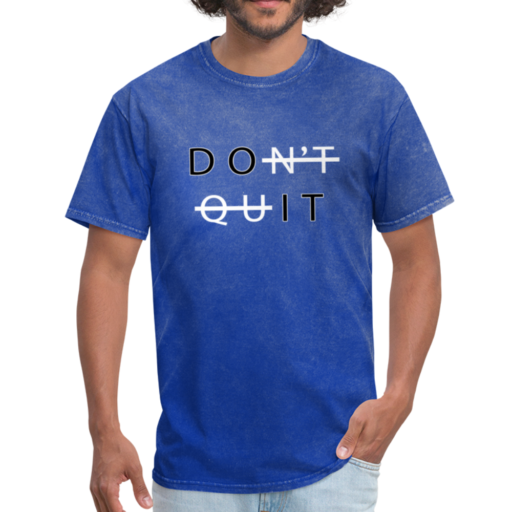 Don't Quit - Unisex Classic T-Shirt - mineral royal