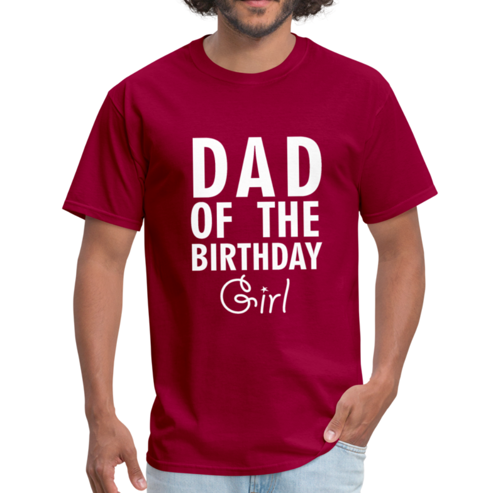Dad Of The Birthday Girl - Unisex Classic T-Shirt - dark red