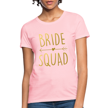 Bachelorette Shirts Bride & Bride Squad - Women'S T-Shirt