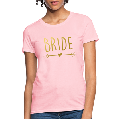 Bride - Women's T-Shirt - pink