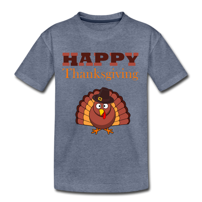 Happy Thanks Giving - Kids' Premium T-Shirt - heather blue
