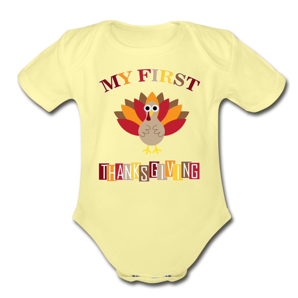 My First ThanksGiving - Organic Short Sleeve Baby Bodysuit - washed yellow